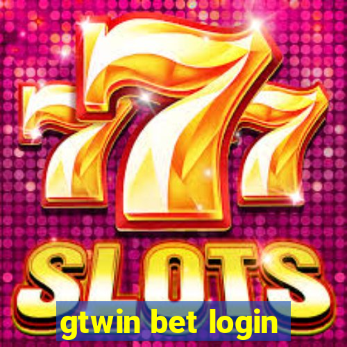 gtwin bet login